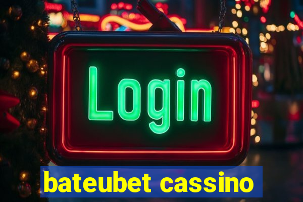 bateubet cassino